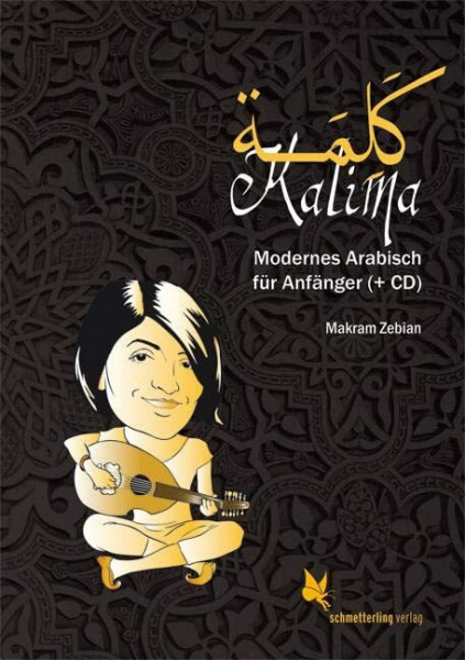 Kalima: Modernes Arabisch für Anfänger (+ CD)