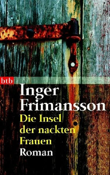 Die Insel der nackten Frauen: Roman (btb-TB)