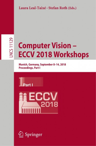 Computer Vision - ECCV 2018 Workshops