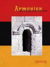 Armenien - Europäisches Tor nach Asien