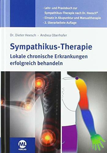 Sympathikus-Therapie: Lokale chronische Erkrankungen erfolgreich behandeln
