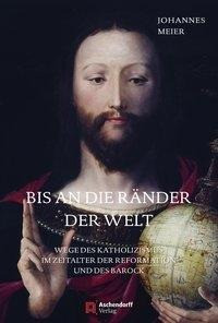 Bis an die Ränder der Welt