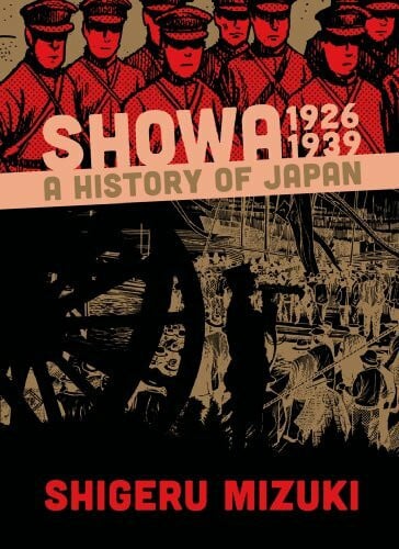 Showa 1926-1939: A History of Japan (Showa: a History of Japan)