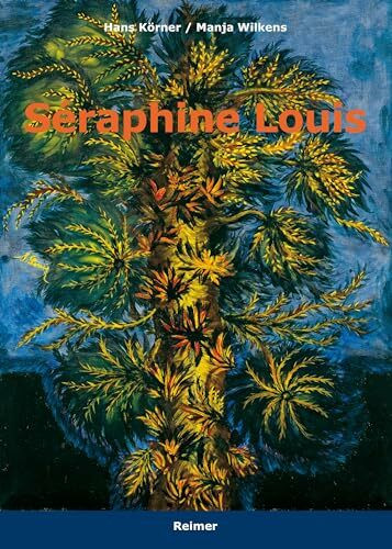 Séraphine Louis: 1864-1942