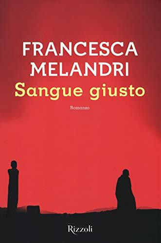 Sangue giusto: roman (Scala italiani)