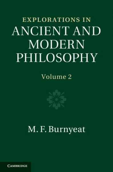 Explorations in Ancient and Modern Philosophy (Explorations in Ancient and Modern Philosophy 2 Volume Hardback Set, Band 2)