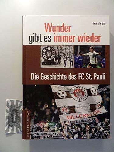 Wunder gibt es immer wieder: Die Geschichte des FC St. Pauli