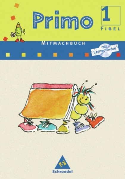 Primo Fibel Mitmachbuch mit CD-ROM 1. Für Baden-Württemberg, Bremen, Hessen, Niedersachsen, Rheinlan