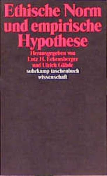 Ethische Norm und empirische Hypothese (Suhrkamp Taschenbücher Wissenschaft)