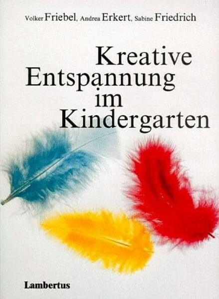 Kreative Entspannung im Kindergarten