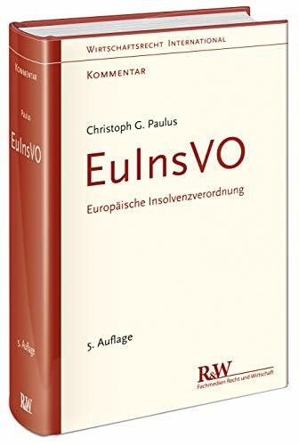 EuInsVO - Europäische Insolvenzverordnung: Kommentar (Wirtschaftsrecht international, Kommentar)