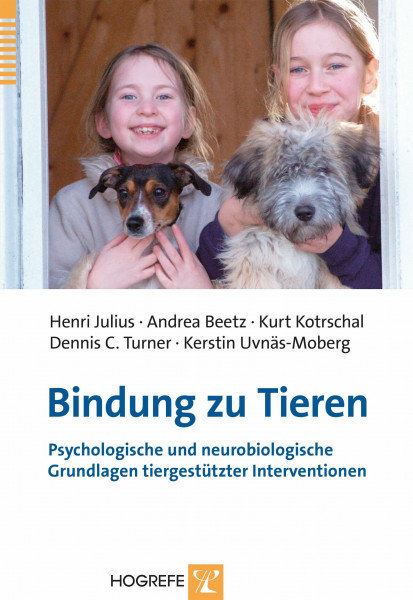 Bindung zu Tieren: Psychologische und neurobiologische Grundlagen tiergestützter Interventionen