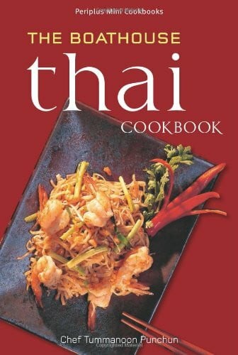BOATHOUSE THAI COOKBOOK; PERIPLUS MINI COOKBOOKS