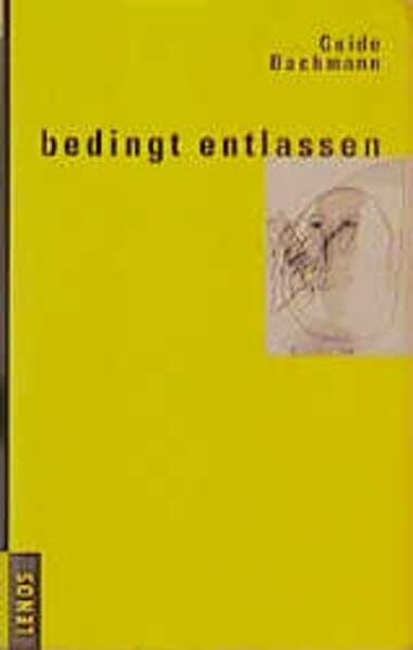 Bedingt entlassen Bedingt entlassen