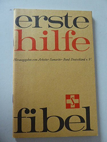 Erste Hilfe Fibel
