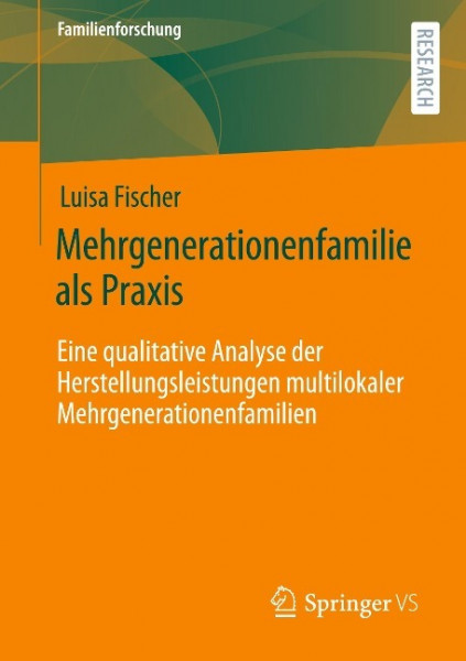 Mehrgenerationenfamilie als Praxis