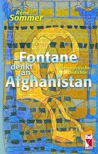 Fontane denkt an Afghanistan