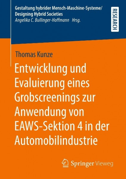 Entwicklung und Evaluierung eines Grobscreenings zur Anwendung von EAWS-Sektion 4 in der Automobilindustrie