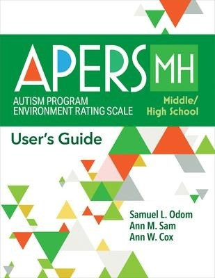 Autism Program Environment Rating Scale - Middle/High School (Apers-Mh)