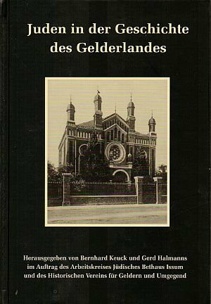 Veröffentlichungen des Historischen Vereins für Geldern und Umgegend 101. Juden in der Geschichte des Gelderlandes