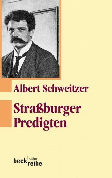 Straßburger Predigten (Beck'sche Reihe)