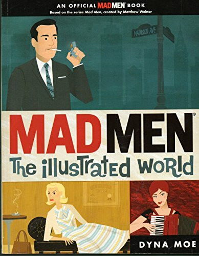 Michael Joseph Mad Men, The Illustrated World