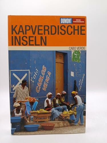 DuMont Reise-Taschenbuch Kapverdische Inseln: Cabo Verde