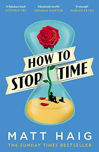 How to Stop Time: Nominiert: The British Book Awards - Fiction Book of the Year 2018, Ausgezeichnet: Books Are My Bag Readers Awards - Popular Fiction 2017