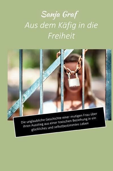Aus dem Käfig in die Freiheit
