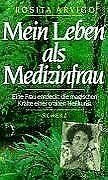 Mein Leben als Medizinfrau.