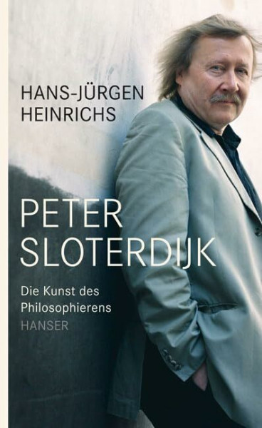 Peter Sloterdijk: Die Kunst des Philosophierens