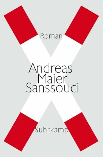 Sanssouci: Roman