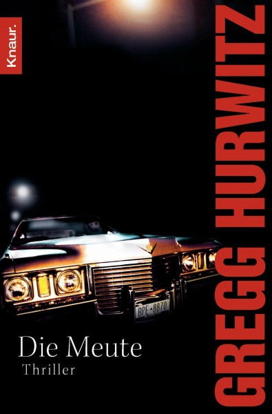 Die Meute: Thriller