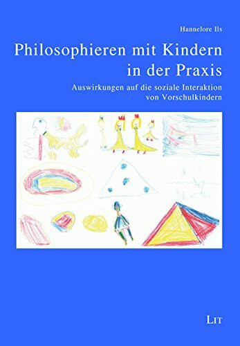 Philosophieren mit Kindern in der Praxis: Auswirkungen auf die soziale Interaktion von Vorschulkindern