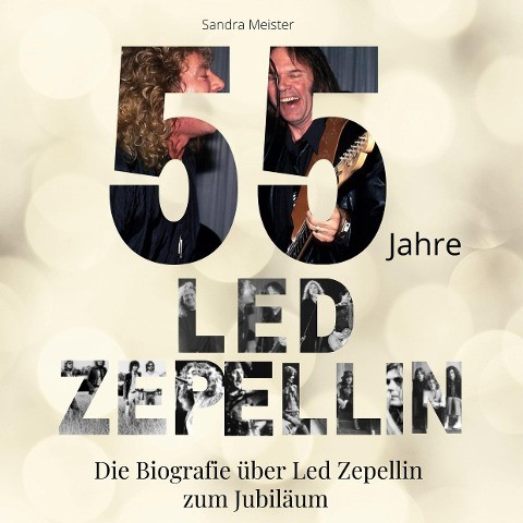 55 Jahre Led Zepellin