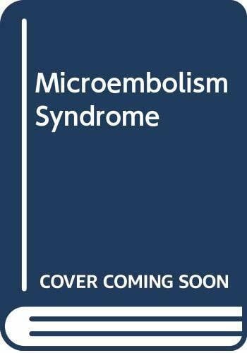 Microembolism Syndrome