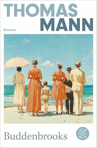 Buddenbrooks. Verfall einer Familie. Roman