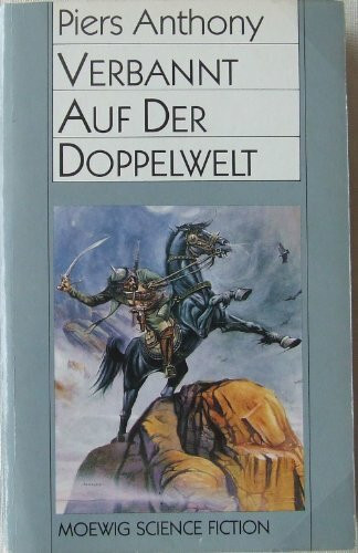 Verbannt auf der Doppelwelt. Science Fiction.