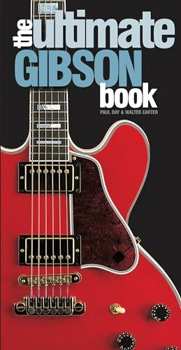 The Ultimate Gibson Book