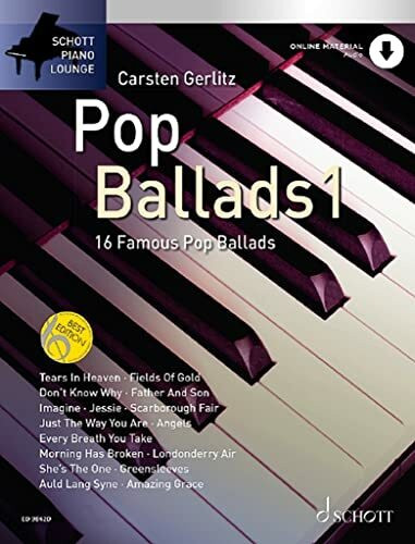 Pop Ballads: 16 bekannte Pop-Balladen. Band 1. Klavier. (Schott Piano Lounge, Band 1)