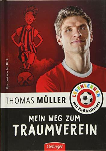 Mein Weg zum Traumverein (Lesenlernen mit Fußballstars)