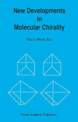 New Developments in Molecular Chirality (Understanding Chemical Reactivity, Band 5)