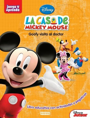 La casa de Mickey Mouse. Goofy visita al doctor: Libro educativo con actividades y pegatinas (Juego y aprendo)