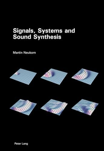 Signals, Systems and Sound Synthesis