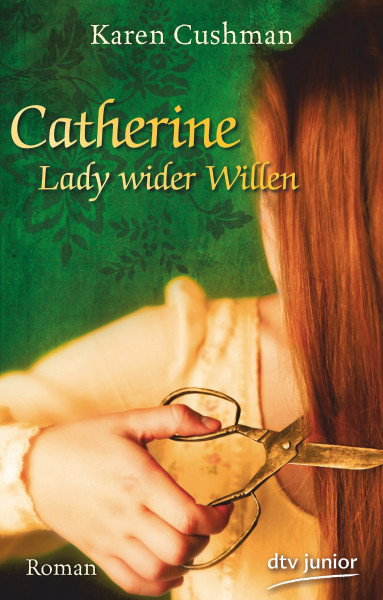 Catherine, Lady wider Willen: Roman