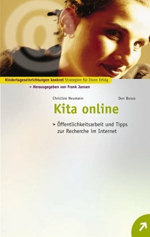 Kita online: Öffentlichkeitsarbeit und Tipps zur Recherche im Internet