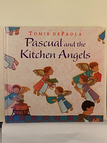 Pascual and the Kitchen Angels