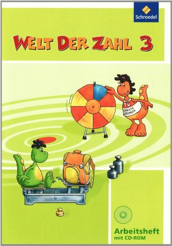 Welt der Zahl 3. Arbeitsheft mit CD-ROM. Berlin, Brandenburg, Bremen, Mecklenburg-Vorpommern, Sachse