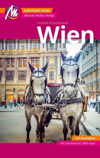 Wien MM-City Reiseführer Michael Müller Verlag