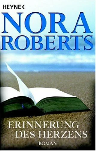 Erinnerung des Herzens: Roman